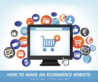 How to Make an eCommerce Website - Step by Step Guide